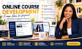 develop your online course, modules and content
