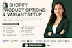 setup shopify product option optis easify aris variant king infinite zepto