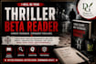 be your thriller beta reader and critique your manuscript