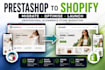 shopify migration prestashop to shopify migrate to shopify prestashop migration