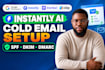 setup instantly ai for email campaign, cold email outreach, spdf dkim dmarc