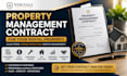 draft a professional property management contract  for your rental propety