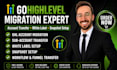 do gohighlevel migration ghl white label account transfer and snapshot setup