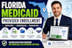 do florida medicaid provider enrollment and credentialing