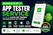 do 12 app tester or 20 close app tester for google play app testing