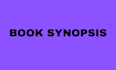 write a professional book synopsis, summary and query letter