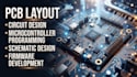 pcb layout, circuit design and microcontroller programming