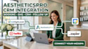 integrate aestheticspro with CRM, SMS and appointment workflows