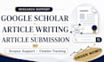 write research articles, submit to scopus, and increase google scholar citations