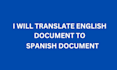 translate english document to spanish document