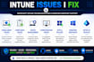 troubleshoot microsoft intune and windows device issues