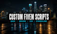 create custom fivem scripts for qbcore, qbox and esx