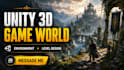 create 3d game environment, unity 3d level design and game map