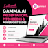 create gamma ai presentations, pitch decks and powerpoint slides