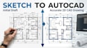 create accurate 2d autocad drawings from sketches