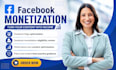 do facebook monetization setup, eligibility and page optimization, growth