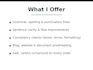 proofread and edit your content for grammar and clarity