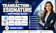 setup dotloop skyslope dochub pandadoc lone wolf docusign authentisign signnow