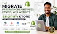 migrate prestashop website lightspeed ecwid wix website to shopify store