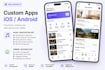 develop a custom ios and android mobile app