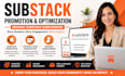 substack promotion, optimize substack newsletter, organic substack subscribers