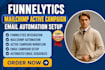 integrate funnelytics mailchimp activecampaign email automation workflow setup