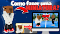 vou fazer uma excelente miniatura