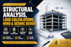 do structural analysis load calculations wind and seismic design