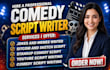 write funny comedy scripts, sitcoms, youtube sketches, and screenplays comedy
