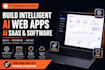 develop ai software, ai web application, ai website as a full stack developer