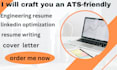 write an ats friendly engineering resume and CV
