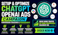 setup optimize chatgpt openai ads campaign do conversion tracking and management