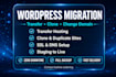 migrate wordpress website, transfer hosting or change domain