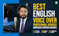 provide best services for english voice over