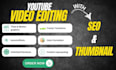 provide thubnail for youtube video and seo