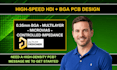design high speed multilayer hdi pcb and bga boards