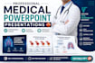 create  professional medical powerpoint presentations