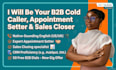 be b2b cold caller appointment setter pipeline sales closer