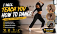 teach you how to dance