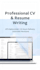 write a professional CV resume and cover letter