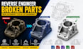 reverse engineer broken machine parts, replacement component cad and 3d drawings