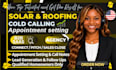 do solar roofing cold calling leads generation homeowner appointment setter call