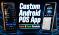 develop custom android pos app for sunmi, clover terminals