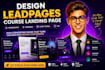design leadpages course landing page, memberships, webinars, event funnel, vsl