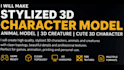 make a stylized 3d character model, animal model, 3d creature, cute 3d character
