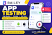 perform professional app testing and user experience testing