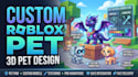 create a custom pet for your roblox game with unique roblox pet model