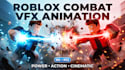 create epic roblox fighting cinematic action