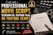 write a professional movie script, screenplay, feature film