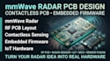 design mmwave radar pcb, contactless pcb and embedded firmware